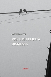 Posti di felicità dismessa - Librerie.coop