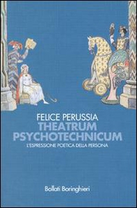 Theatrum psychotechnicum. L'espressione poetica della persona - Librerie.coop