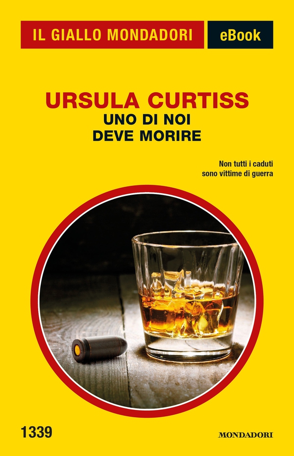 Uno di noi deve morire (Il Giallo Mondadori) - Librerie.coop Uno di noi deve morire (Il Giallo Mondadori) - Librerie.coop