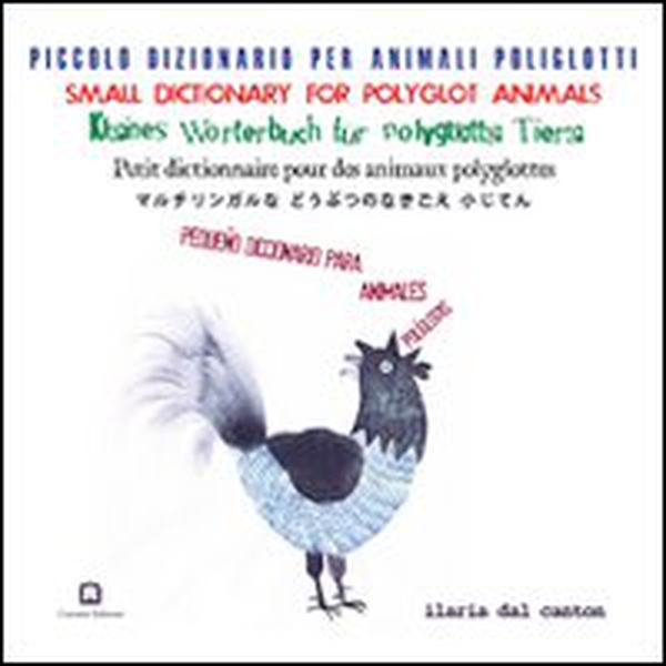 Piccoli dizionario per animali poliglotti - Librerie.coop Piccoli dizionario per animali poliglotti - Librerie.coop