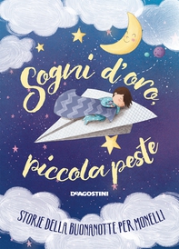 Sogni d'oro piccola peste - Librerie.coop