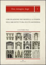 Testo, immagine, luogo. La circolazione dei modelli a stampa - Librerie.coop Testo, immagine, luogo. La circolazione dei modelli a stampa - Librerie.coop