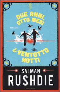 Due anni, otto mesi & ventotto notti - Librerie.coop
