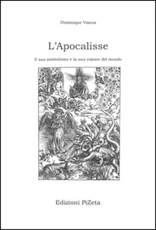 L'Apocalisse. Il suo simbolismo e la sua visione del mondo - Librerie.coop L'Apocalisse. Il suo simbolismo e la sua visione del mondo - Librerie.coop