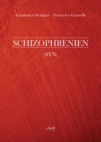 Schizophrenien. (Syn) - Librerie.coop