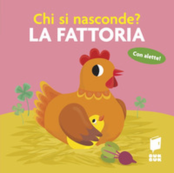 La fattoria. Chi si nasconde? - Librerie.coop La fattoria. Chi si nasconde? - Librerie.coop