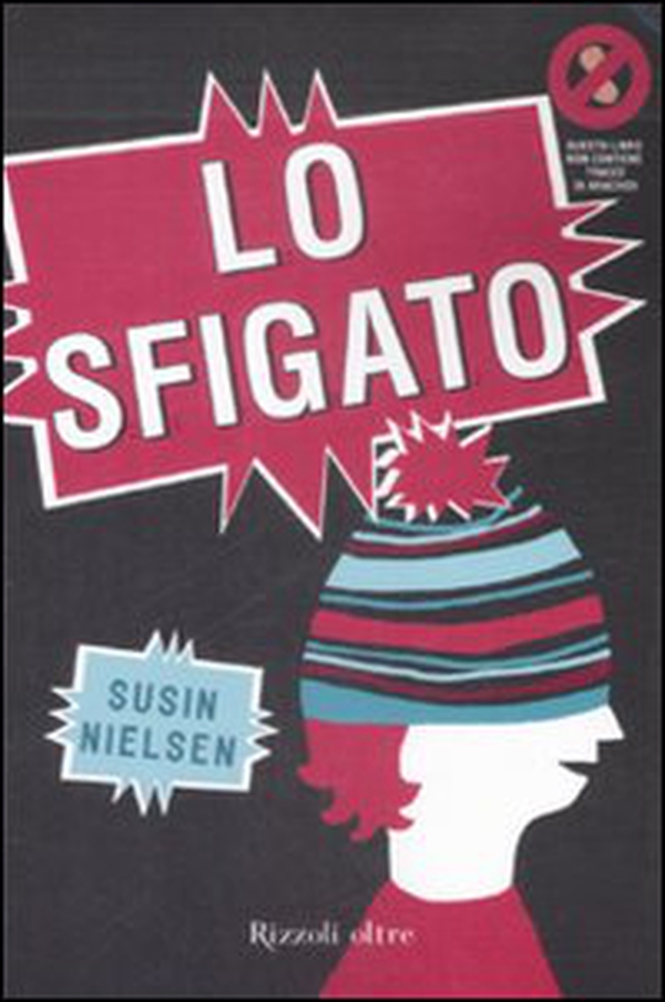 Lo sfigato - Librerie.coop Lo sfigato - Librerie.coop