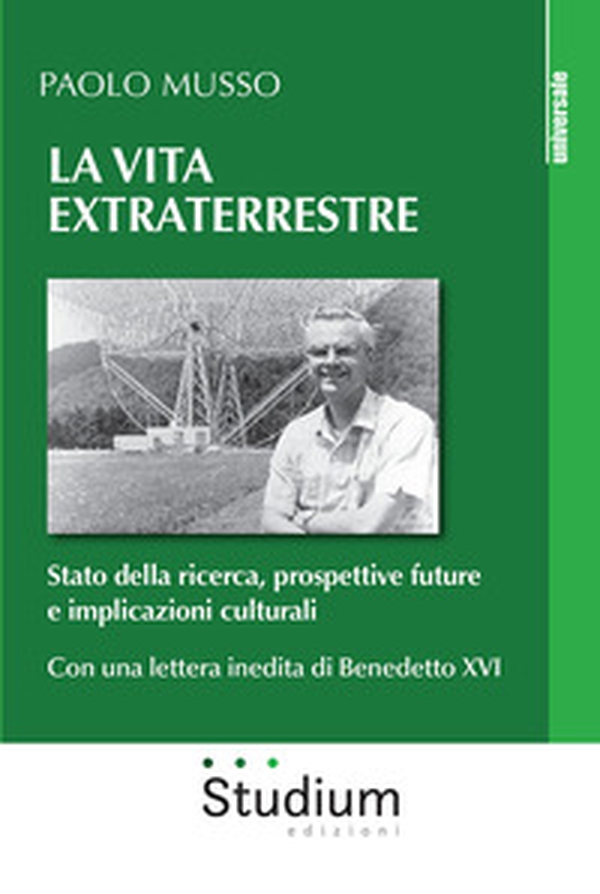 La vita extraterrestre. Stato della ricerca, prospettive future e implicazioni culturali - Librerie.coop La vita extraterrestre. Stato della ricerca, prospettive future e implicazioni culturali - Librerie.coop