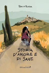 Storia d'amore e di santi - Librerie.coop