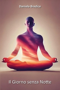 Il giorno senza notte - Librerie.coop