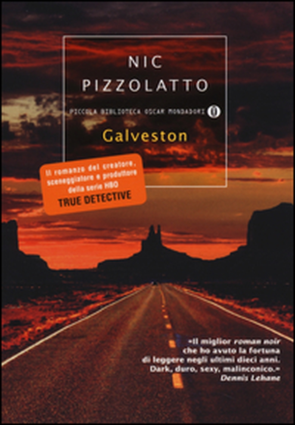 Galveston - Librerie.coop Galveston - Librerie.coop