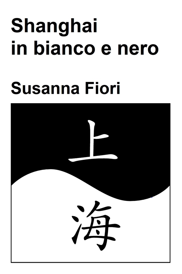 Shanghai in bianco e nero - Librerie.coop Shanghai in bianco e nero - Librerie.coop