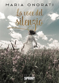 La voce del silenzio - Librerie.coop