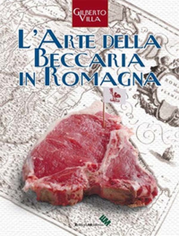 L'arte della beccaria in Romagna - Librerie.coop L'arte della beccaria in Romagna - Librerie.coop