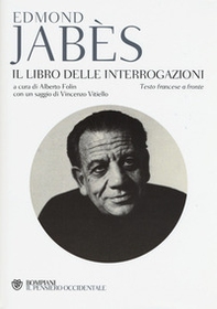 Il libro delle interrogazioni. Testo francese a fronte - Librerie.coop Il libro delle interrogazioni. Testo francese a fronte - Librerie.coop
