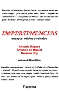 Impertinencias. Ensayos, relatos y retratos - Librerie.coop Impertinencias. Ensayos, relatos y retratos - Librerie.coop