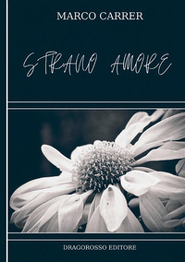 Strano Amore - Librerie.coop Strano Amore - Librerie.coop