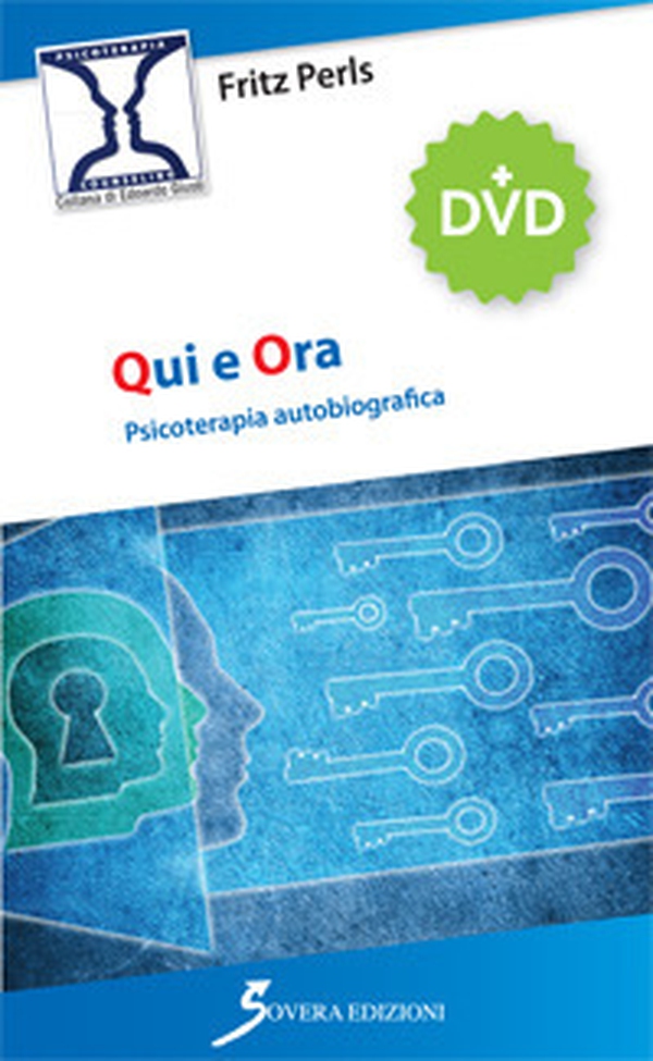 Qui e ora. Psicoterapia autobiografica - Librerie.coop Qui e ora. Psicoterapia autobiografica - Librerie.coop
