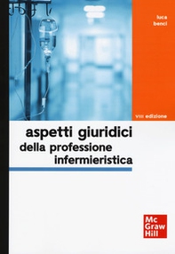 Aspetti giuridici della professione infermieristica - Librerie.coop