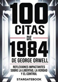 100 citas de 1984 de George Orwell - Librerie.coop