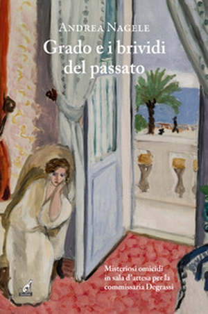 Grado e i brividi del passato - Librerie.coop