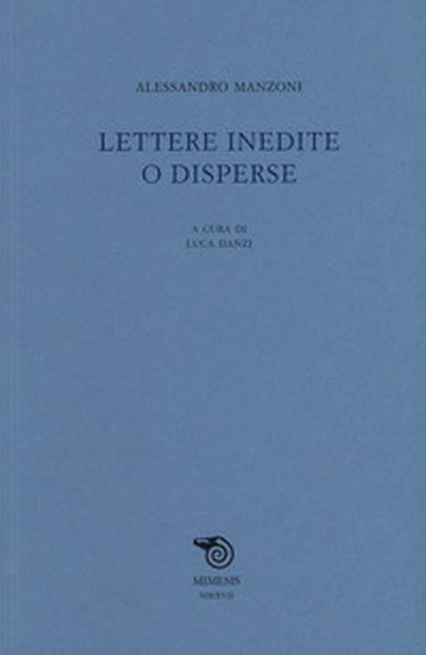 Lettere inedite o disperse - Librerie.coop Lettere inedite o disperse - Librerie.coop