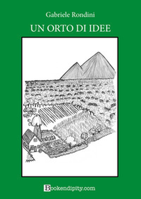 Un orto di idee. Bosco verde - Librerie.coop Un orto di idee. Bosco verde - Librerie.coop