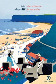 Due settimane in settembre - Librerie.coop