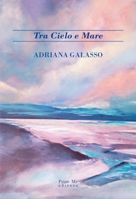Tra cielo e mare - Librerie.coop