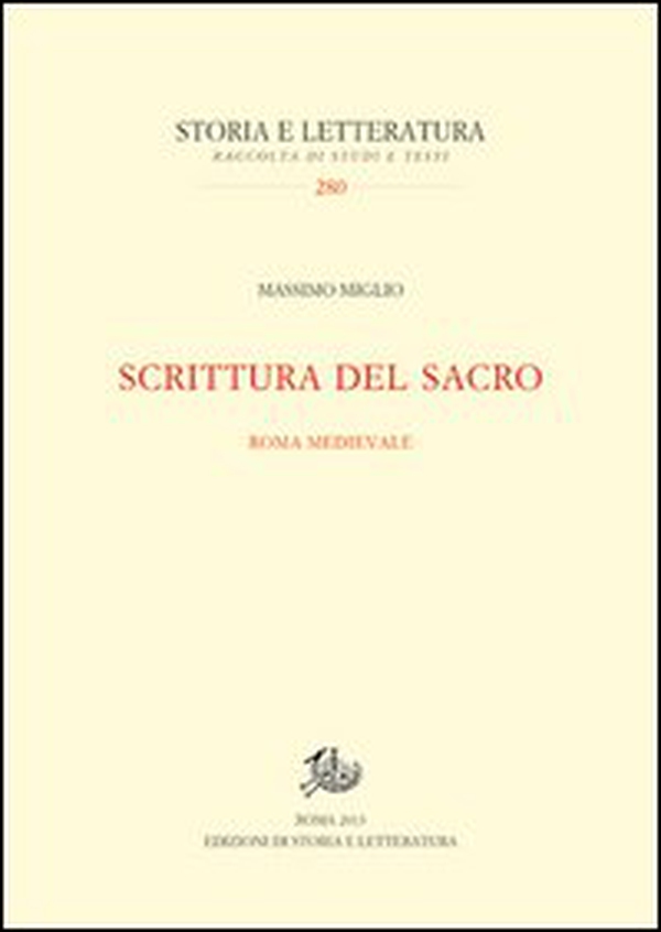 Scrittura del sacro. Roma medievale - Librerie.coop Scrittura del sacro. Roma medievale - Librerie.coop