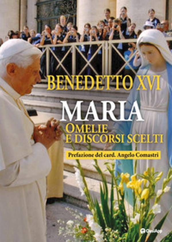 Maria. Omelie e discorsi scelti - Librerie.coop Maria. Omelie e discorsi scelti - Librerie.coop