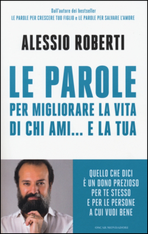 Le parole per migliorare la vita di chi ami... e la tua - Librerie.coop Le parole per migliorare la vita di chi ami... e la tua - Librerie.coop
