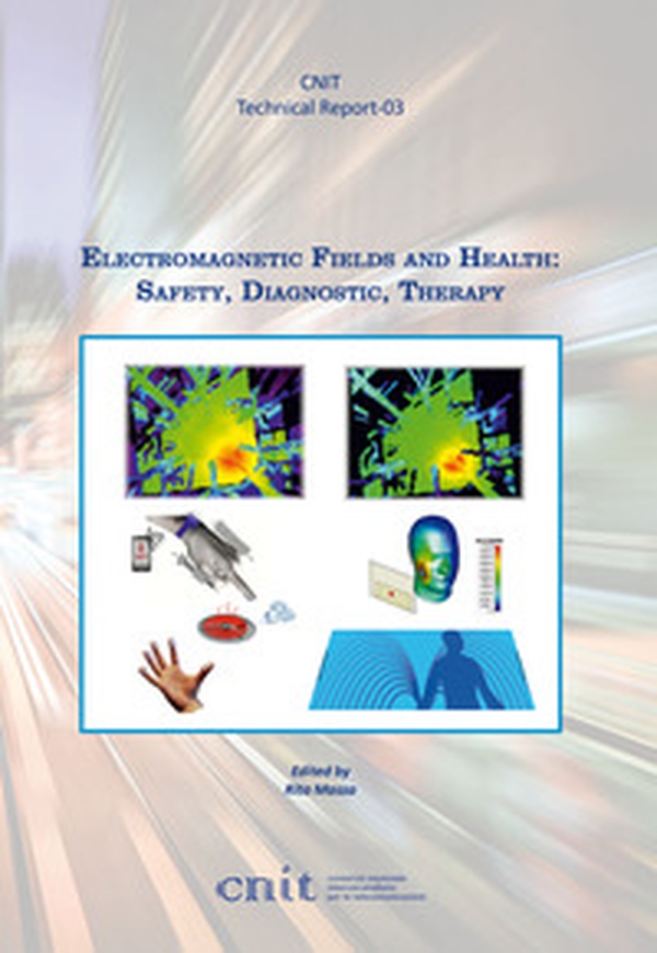 Electromagnetic fields and health: safety, diagnostic, therapy - Librerie.coop
