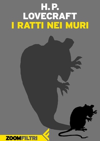 I ratti nei muri - Librerie.coop I ratti nei muri - Librerie.coop
