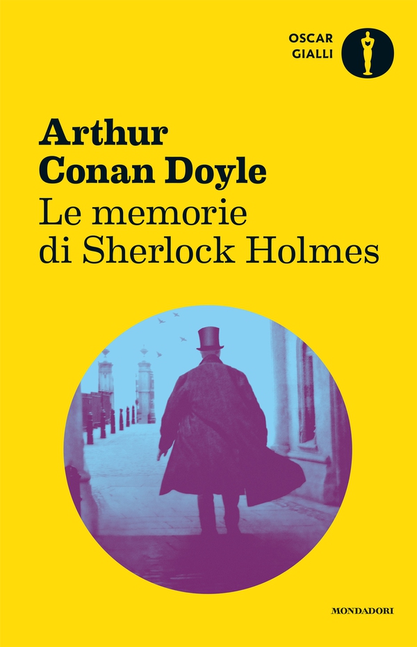 Le memorie di Sherlock Holmes - Librerie.coop Le memorie di Sherlock Holmes - Librerie.coop