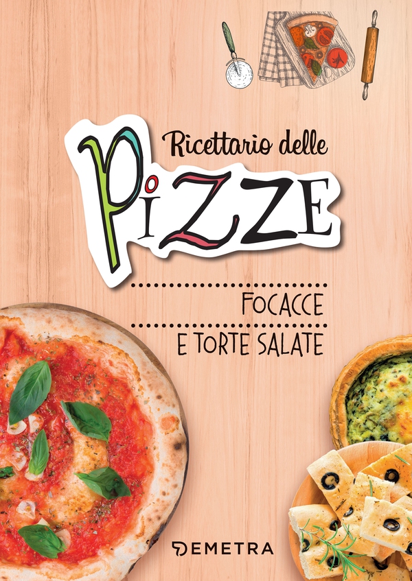 Ricettario delle pizze, focacce e torte salate - Librerie.coop Ricettario delle pizze, focacce e torte salate - Librerie.coop