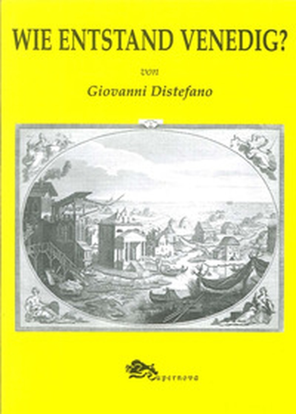 Wie entstand Venedig? - Librerie.coop