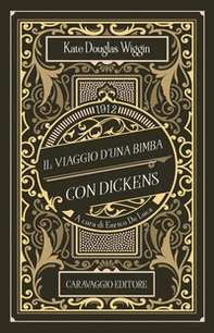 Il viaggio d'una bimba con Dickens - Librerie.coop