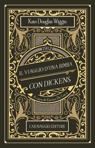 Il viaggio d'una bimba con Dickens - Librerie.coop Il viaggio d'una bimba con Dickens - Librerie.coop