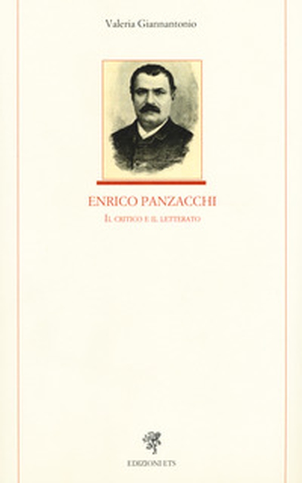 Enrico Panzacchi. Il critico e il letterato - Librerie.coop Enrico Panzacchi. Il critico e il letterato - Librerie.coop