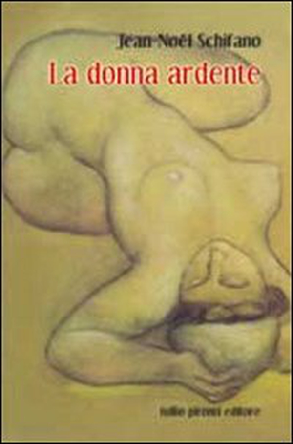 La donna ardente - Librerie.coop La donna ardente - Librerie.coop