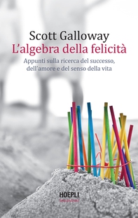 L’algebra della felicità - Librerie.coop L’algebra della felicità - Librerie.coop