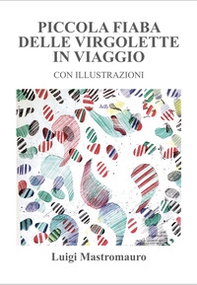 Piccola fiaba delle virgolette in viaggio - Librerie.coop Piccola fiaba delle virgolette in viaggio - Librerie.coop