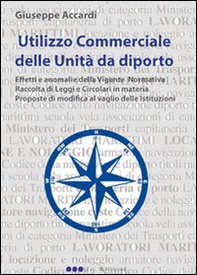 Utilizzo commerciale delle unità da diporto - Librerie.coop Utilizzo commerciale delle unità da diporto - Librerie.coop