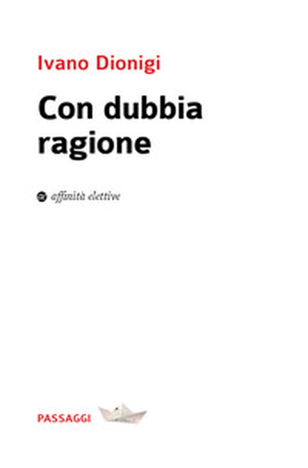 Con dubbia ragione - Librerie.coop Con dubbia ragione - Librerie.coop