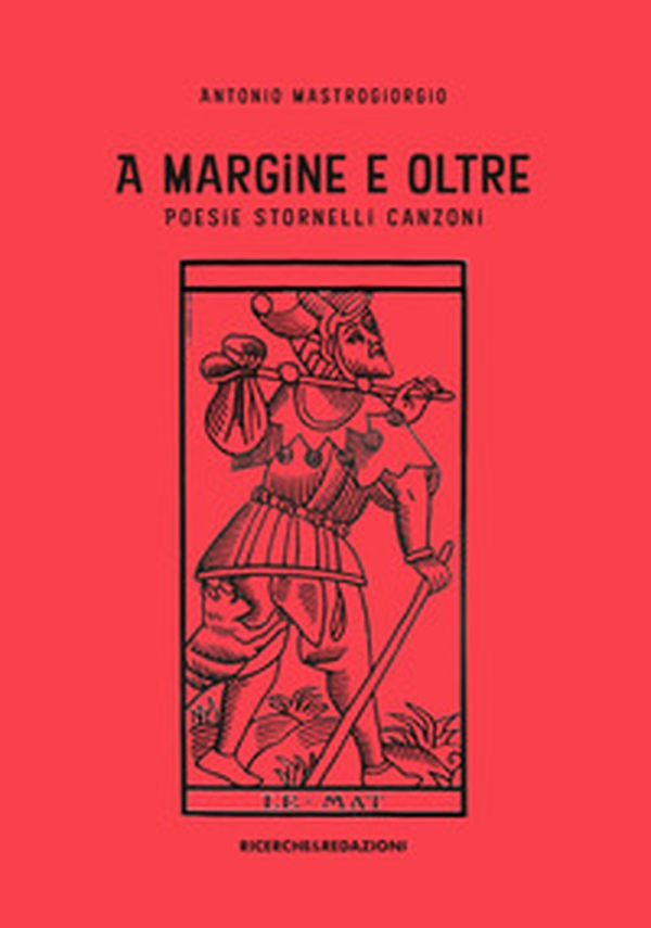 A margine e oltre. Poesie, stornelli, canzoni - Librerie.coop A margine e oltre. Poesie, stornelli, canzoni - Librerie.coop