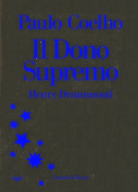 Henry Drummond. Il dono supremo - Librerie.coop Henry Drummond. Il dono supremo - Librerie.coop