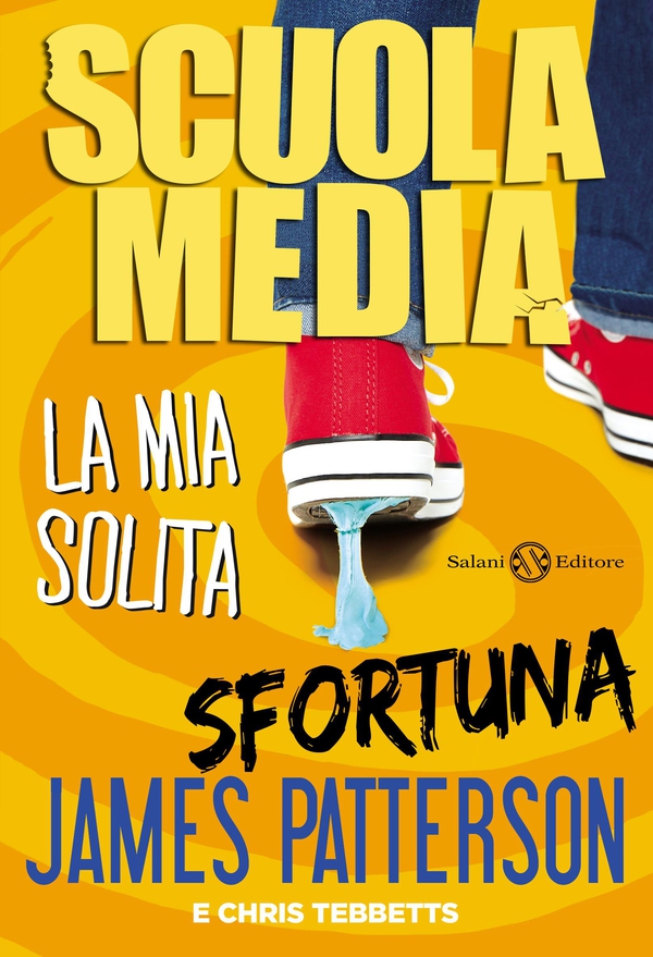 Scuola Media. La mia solita sfortuna - Librerie.coop Scuola Media. La mia solita sfortuna - Librerie.coop