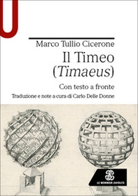 Il Timeo (Timaeus). Testo originale a fronte - Librerie.coop