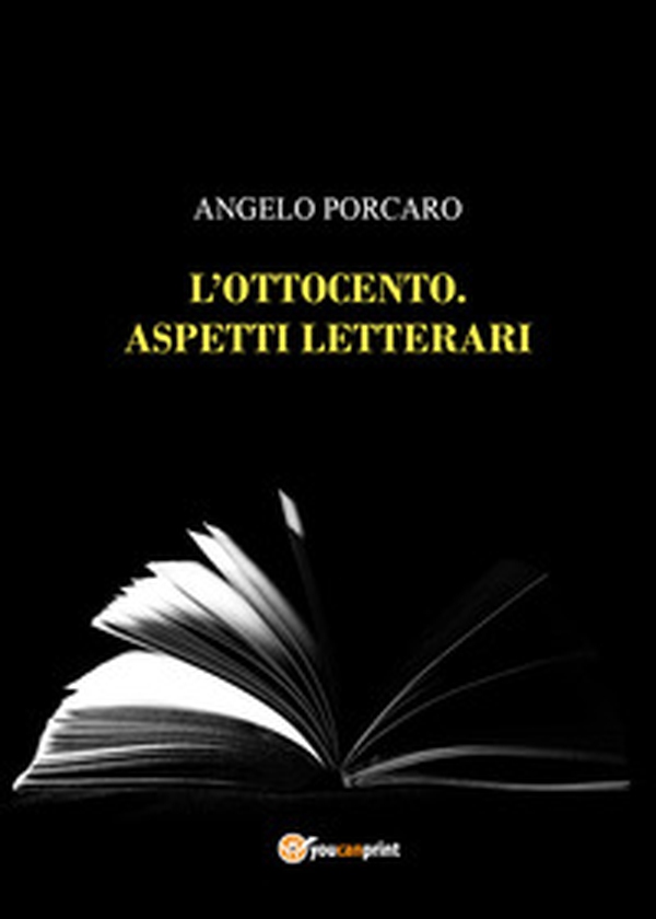 L'Ottocento. Aspetti letterari - Librerie.coop L'Ottocento. Aspetti letterari - Librerie.coop